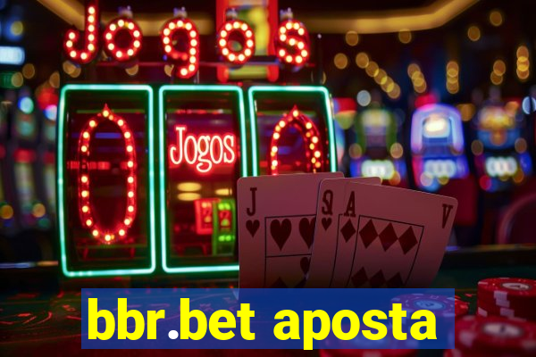 bbr.bet aposta